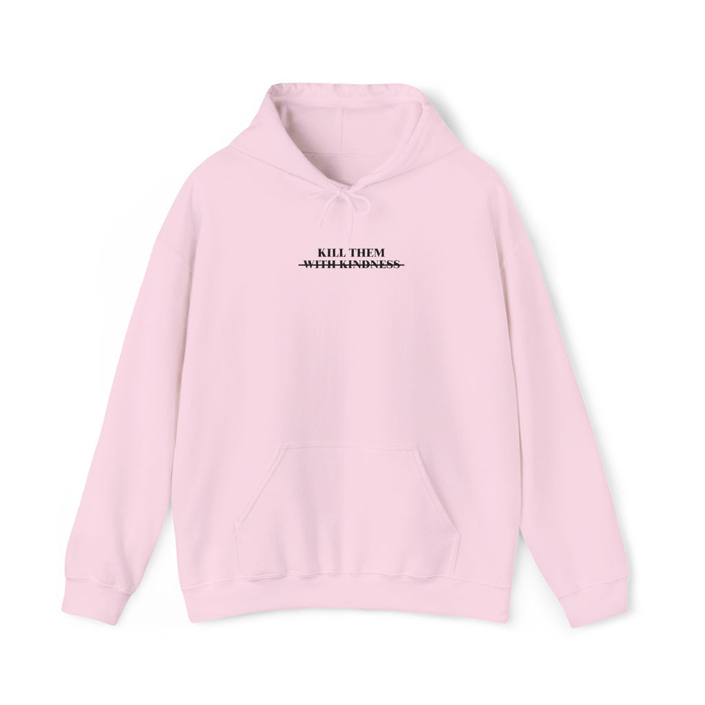 Minimalist 'Kill Them With Kindness' Hoodie — White Comfort Pullover