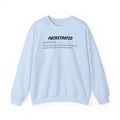 Fuckstrated Unisex Sweatshirt