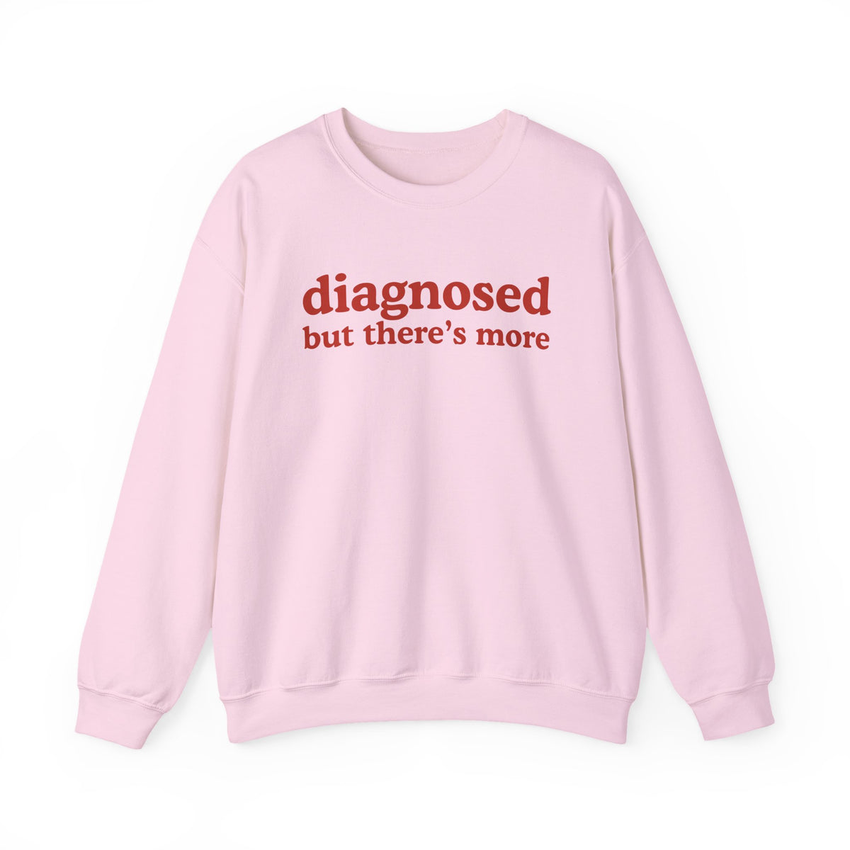 Diagnosed But there's more